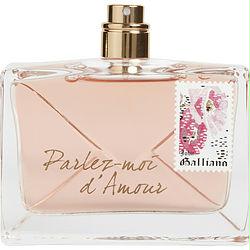 John Galliano Parlez-moi D'amour By John Galliano Eau De Parfum Spray 2.6 Oz *tester